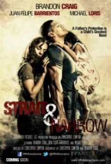 Ver película Strait & Narrow