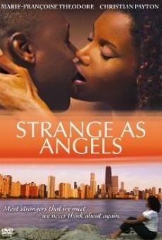 Strange as Angels online streaming