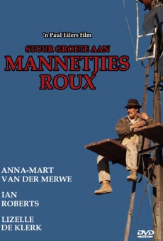 Stuur groete aan Mannetjies Roux