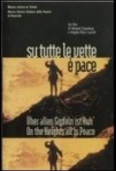 Su tutte le vette è pace stream online deutsch