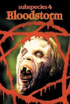 Subspecies 4: Bloodstorm online