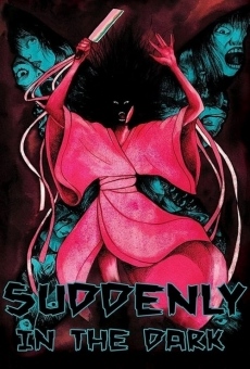 Suddenly in the Dark en ligne gratuit