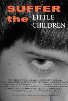 Ver película Suffer the Little Children