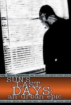 Sun's Last Days streaming en ligne gratuit