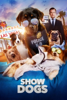 Show Dogs en ligne gratuit