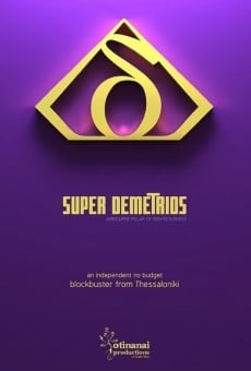 Watch Super Demetrios online stream