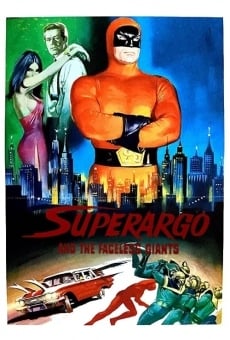 Superargo and the Faceless Giants