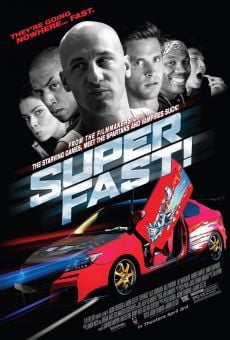 Superfast 8 en ligne gratuit