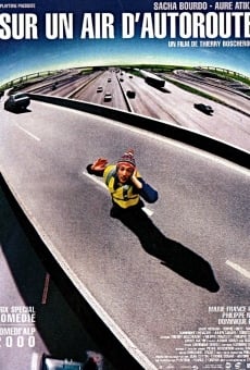 Sur un air d'autoroute streaming en ligne gratuit