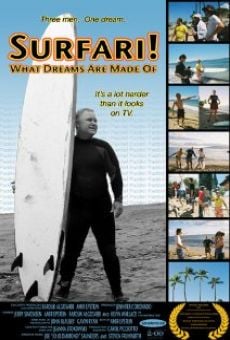 Surfari! What Dreams Are Made Of online kostenlos