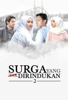 Ver película Surga Yang Tak Dirindukan 2