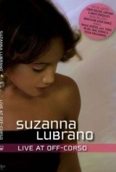 Watch Suzanna Lubrano: Live at Off-Corso online stream