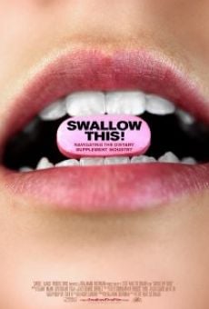 Watch Swallow This! Navigating the Dietary Supplement Industry online stream