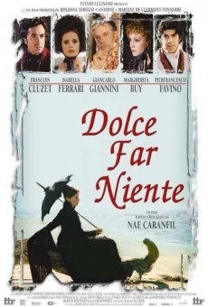 Dolce far niente on-line gratuito