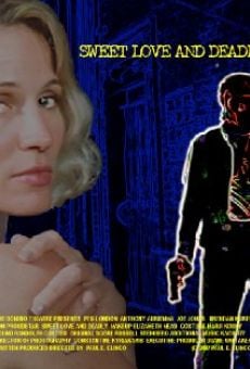 Sweet Love and Deadly stream online deutsch