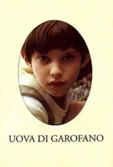 Uova di garofano streaming en ligne gratuit