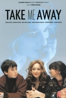 Ver película Take Me Away