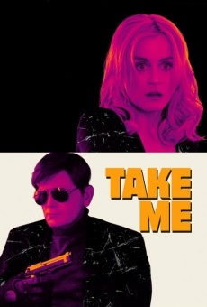 Take Me streaming en ligne gratuit