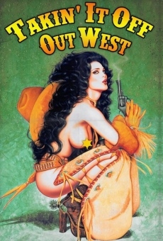 Takin' It Off Out West streaming en ligne gratuit