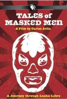 Tales of Masked Men online kostenlos