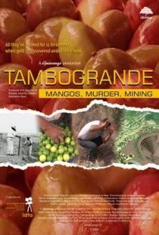 Película: Tambogrande - Mangos, Muerte, Minería