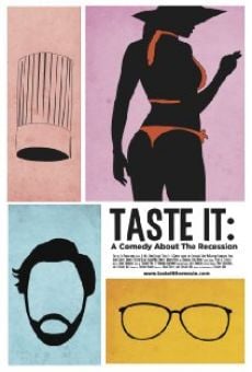 Taste It: A Comedy About the Recession online kostenlos