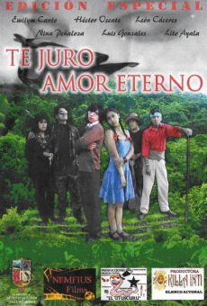 Te juro amor eterno, película completa en español