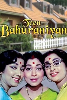 Teen Bahuraniyan online free