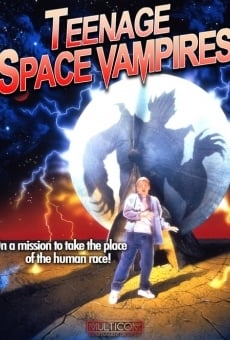 Teenage Space Vampires online streaming