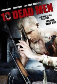 Ten Dead Men online kostenlos