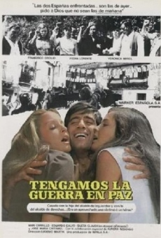 Tengamos la guerra en paz online streaming