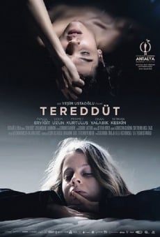 Tereddüt online streaming