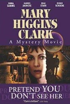 Mary Higgins Clark's 'Pretend You Don't See Her' en ligne gratuit