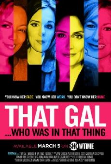 That Gal... Who Was in That Thing: That Guy 2