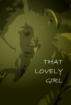 That Lovely Girl online free