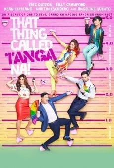 That Thing Called Tanga Na en ligne gratuit