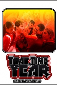 That Time of Year en ligne gratuit