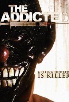 Watch The Addicted online stream