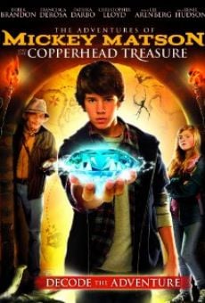 Ver película The Adventures of Mickey Matson and the Copperhead Treasure