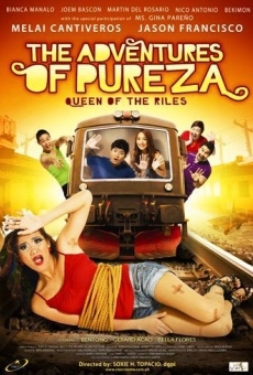 Ver película The Adventures of Pureza - Queen Of The Riles