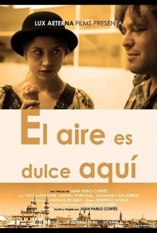 Watch El Aire es Dulce Aquí online stream