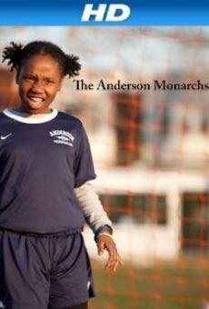 The Anderson Monarchs online kostenlos