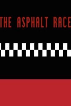 The Asphalt Race streaming en ligne gratuit