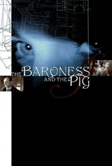 The Baroness and the Pig gratis