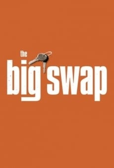 The Big Swap stream online deutsch