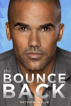 Película: The Bounce Back