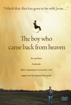 The Boy Who Came Back from Heaven stream online deutsch