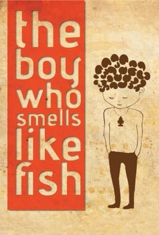 El niño que huele a pez online