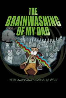 Ver película The Brainwashing of My Dad