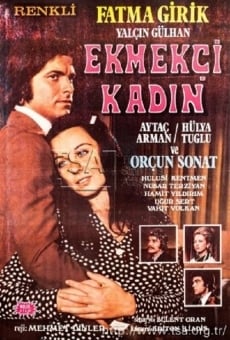 Ekmekçi kadin online streaming